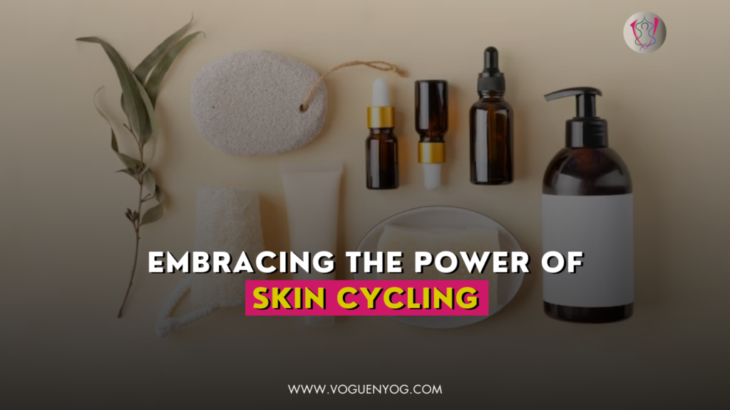 Harnessing-the-Potential-of-Skin-Cycling